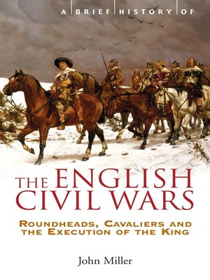cover image of A Brief History of the English Civil Wars